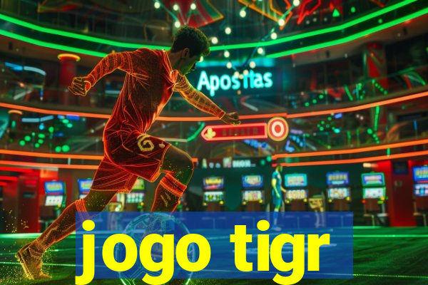 jogo tigr